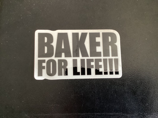 Baker For Life Sticker