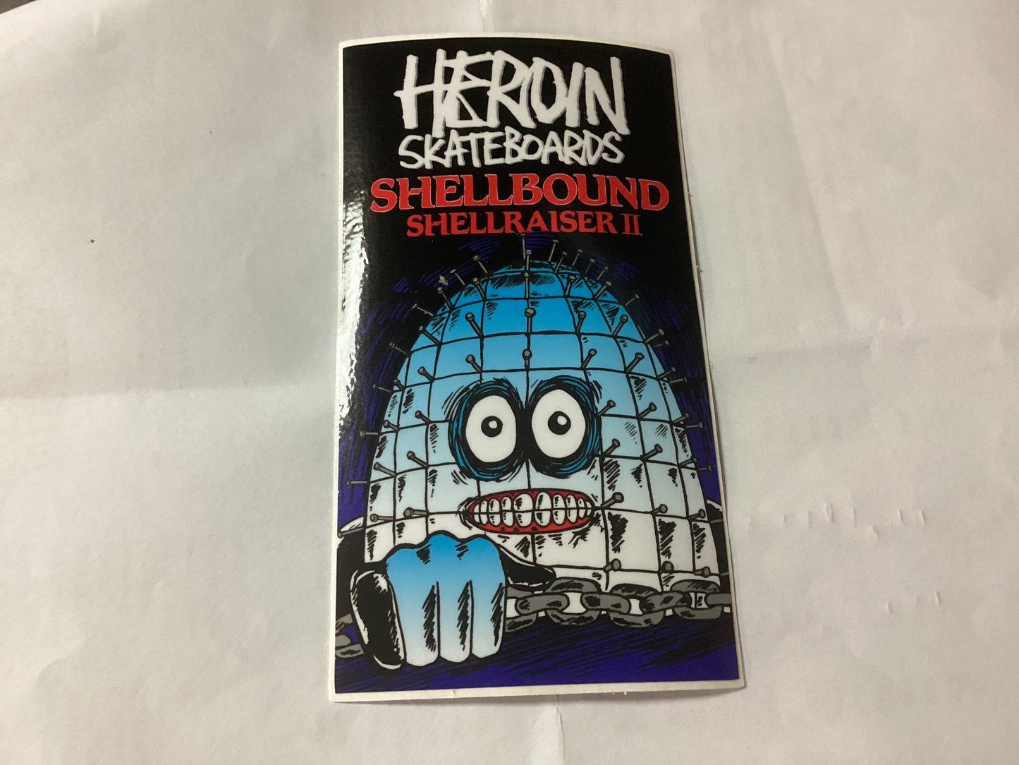 Heroin Sticker Shellraiser II