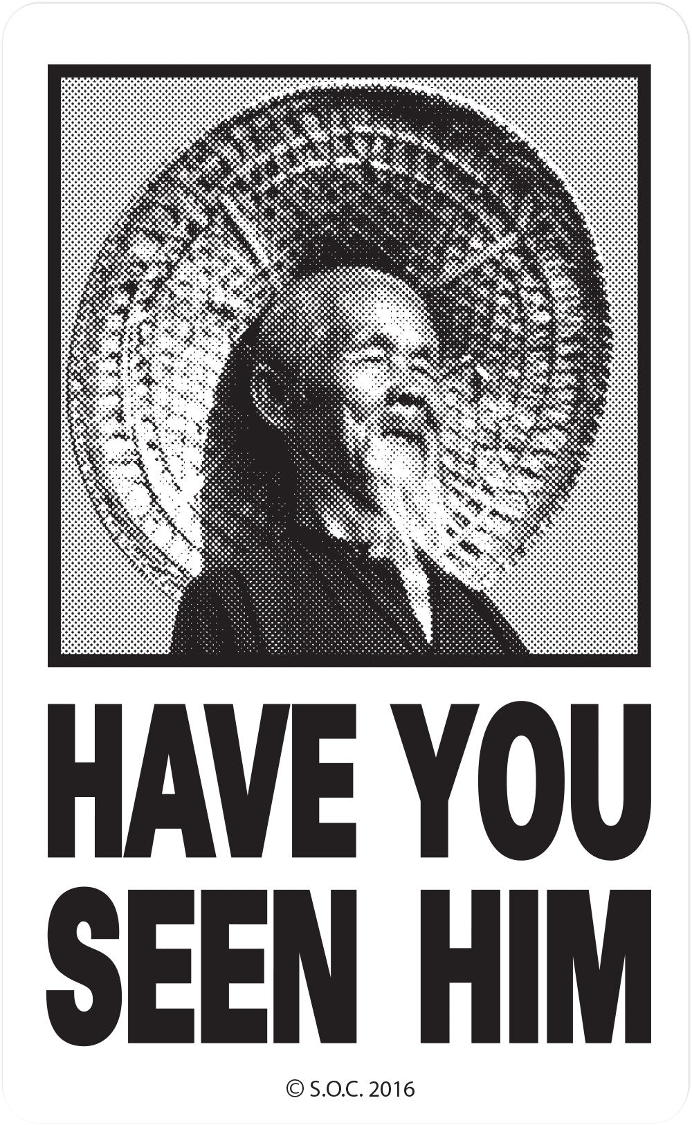 Powell Peralta 4.25” Have You Seen Him Sticker