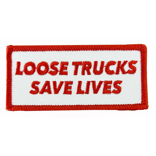 Ace Patch 1.5” x 3.25” Loose Trucks Save Lives