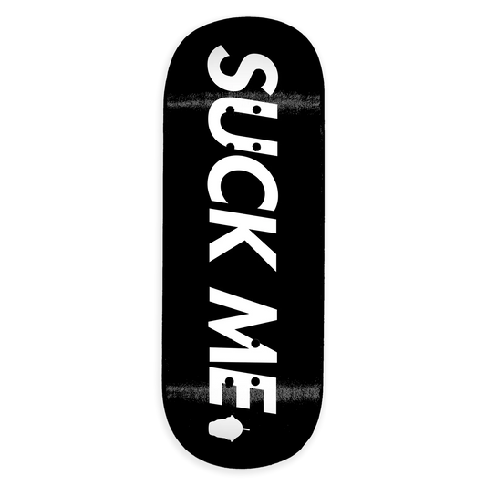 SLUSHCULT "SUCK ME" FINGERBOARD DECK