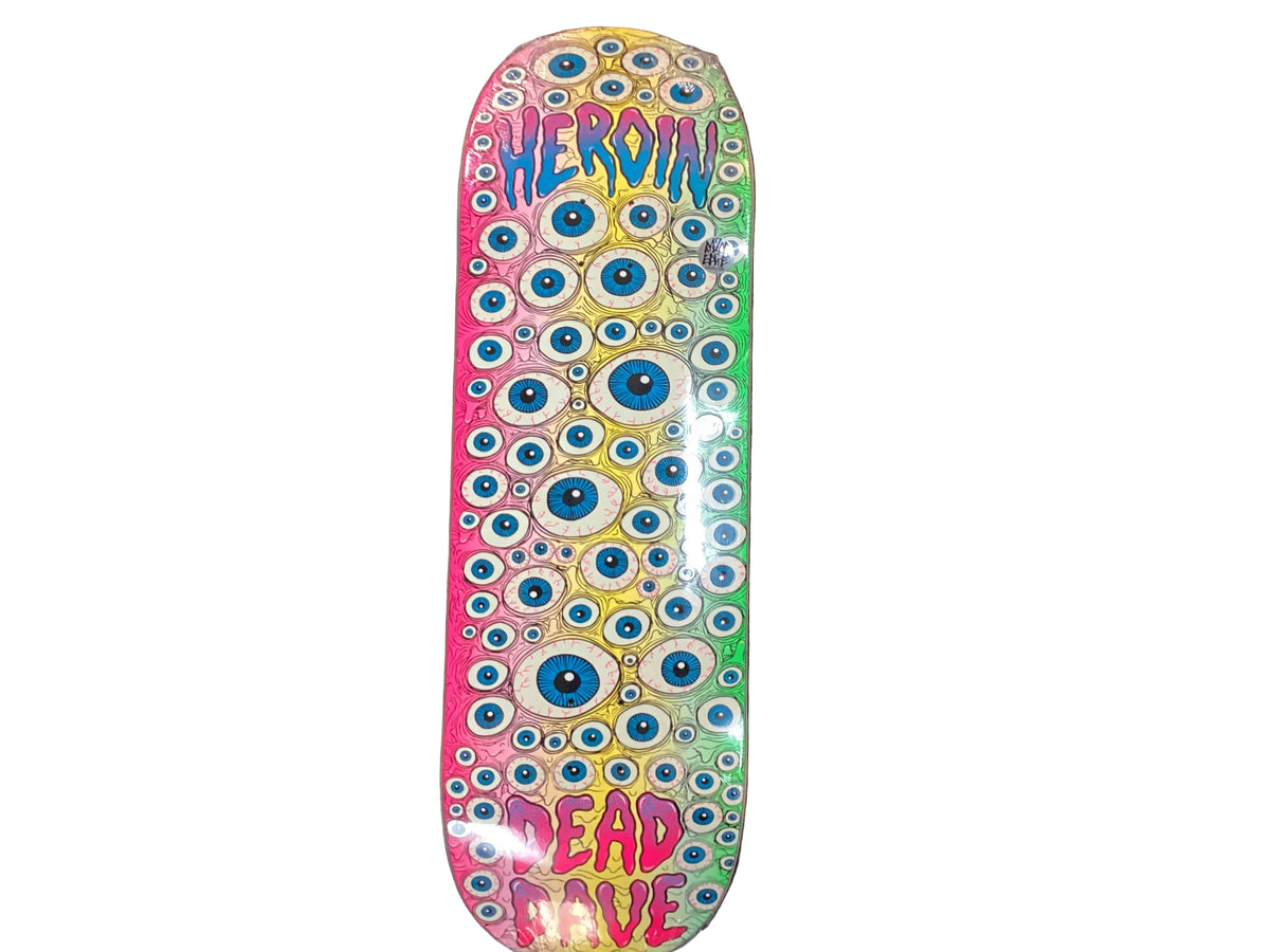 HEROIN Dead Dave Eyes Skateboard Deck 10”