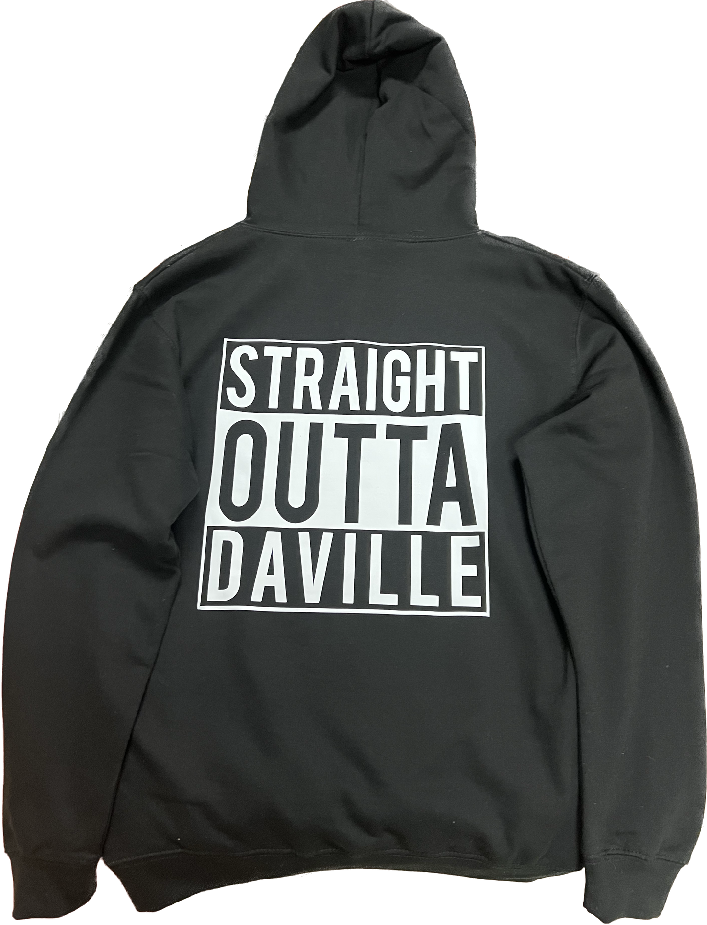 Daville Straight Outta Hoodie